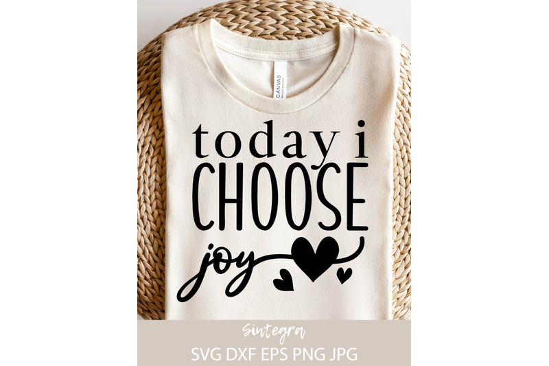 today-i-choose-joy-svg