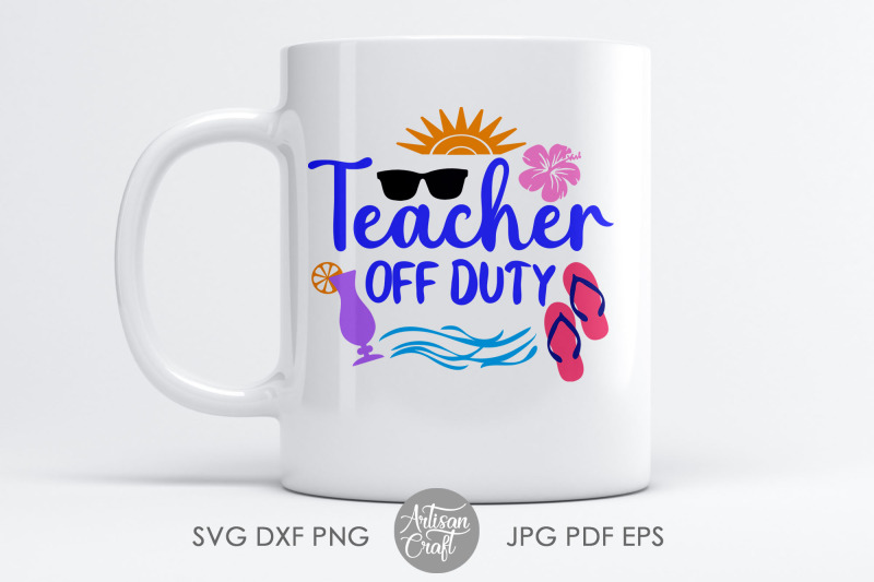 teacher-off-duty-svg-teacher-quotes-svg-school-teacher-svg-beach