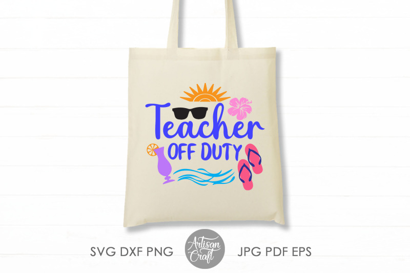 teacher-off-duty-svg-teacher-quotes-svg-school-teacher-svg-beach