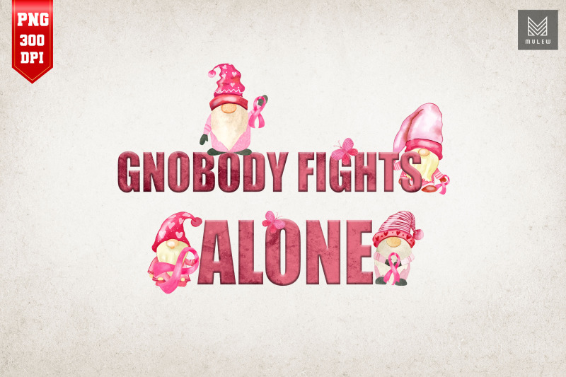 gnobody-fights-alone-breast-cancer