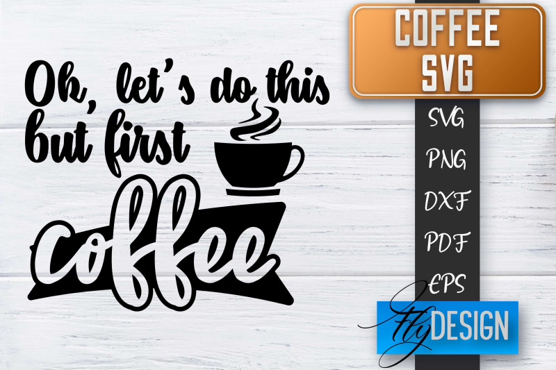 coffee-quotes-svg-coffee-svg-funny-quotes-svg