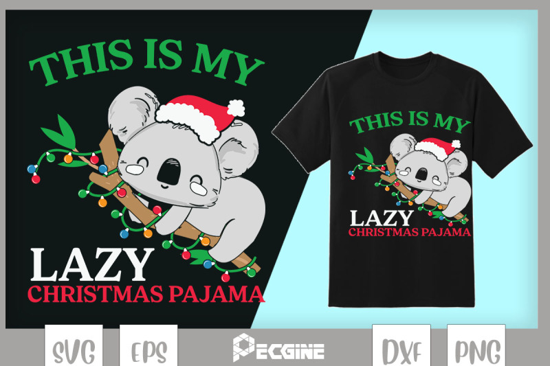 koala-this-is-my-lazy-christmas-pajama