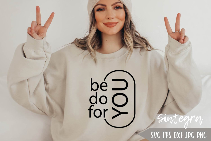 be-you-do-you-for-you-svg