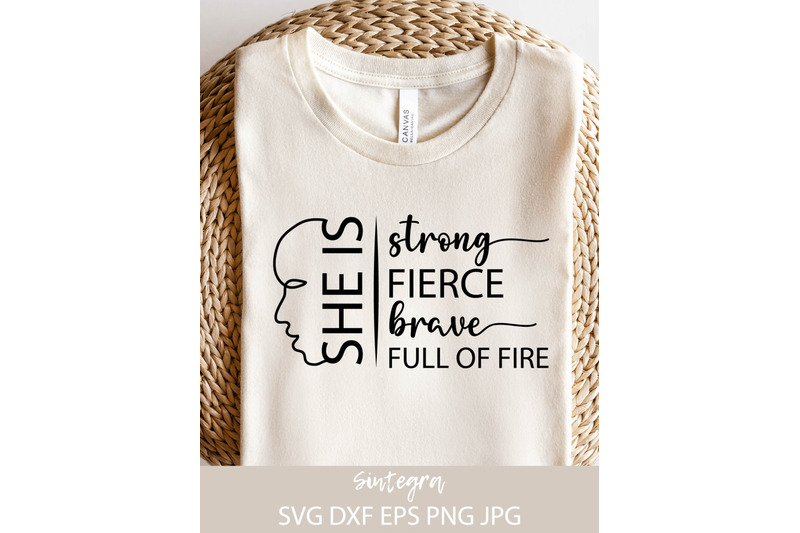 she-is-strong-fierce-brave-full-of-fire-svg