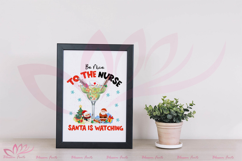 be-nice-to-the-nurse-santa-is-watching-png