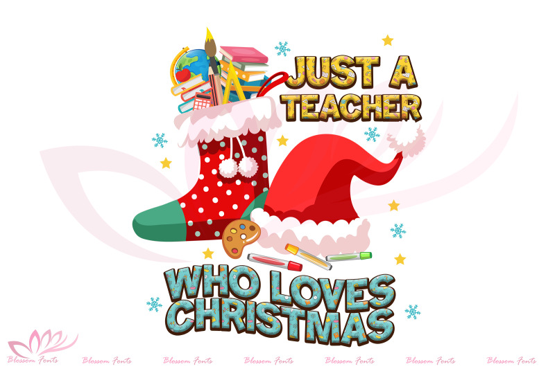 just-a-teacher-who-loves-christmas-png