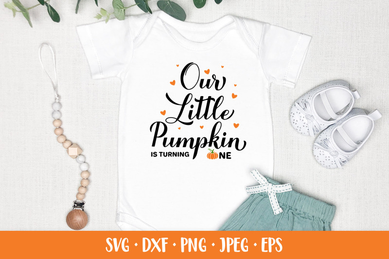 our-little-pumpkin-is-turning-one-fall-baby-1st-birthday-svg