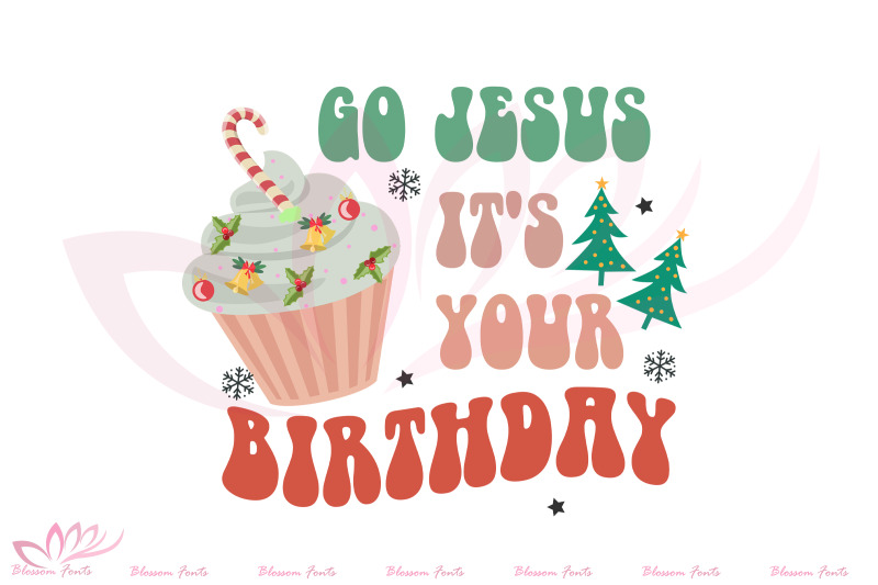 go-jesus-it-039-s-your-birthday-sublimation