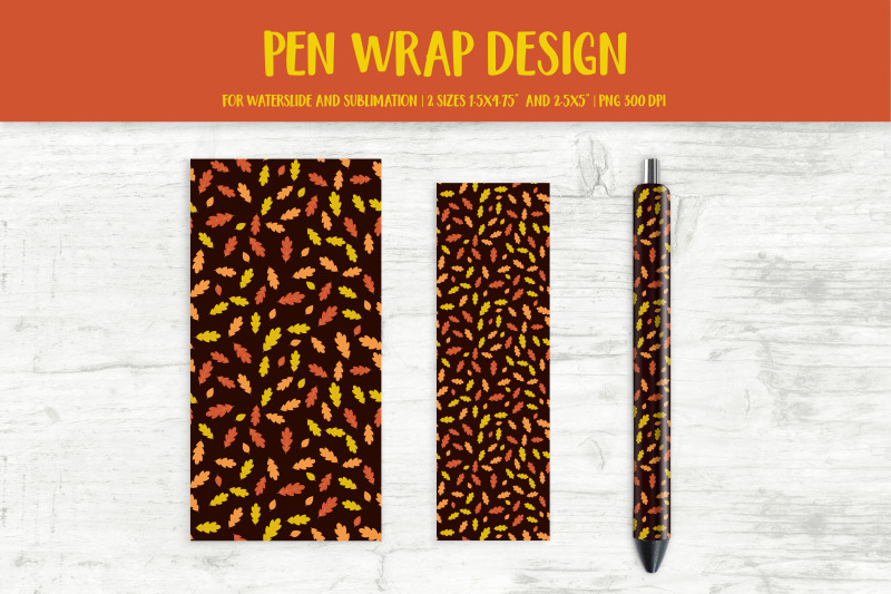 fall-oak-leaves-pen-wrap-sublimation-or-waterslide-png