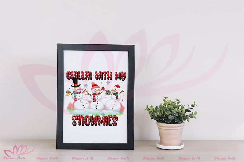 chillin-with-my-snowmies-sublimation
