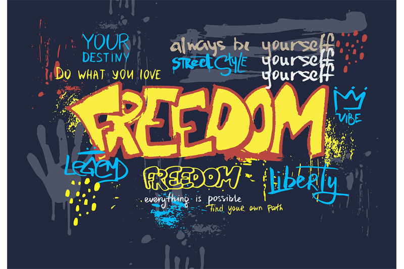 street-graffiti-poster-typography-urban-style-slogan-freedom-wall-te