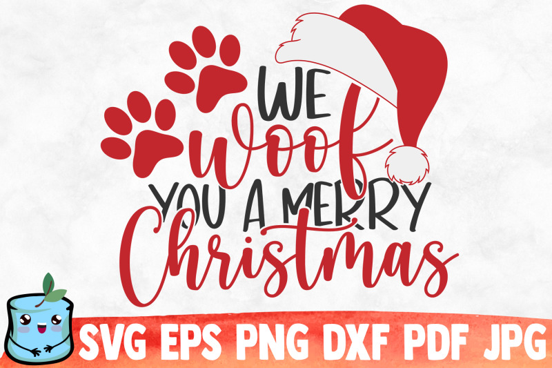 we-woof-you-a-merry-christmas-svg-cut-file