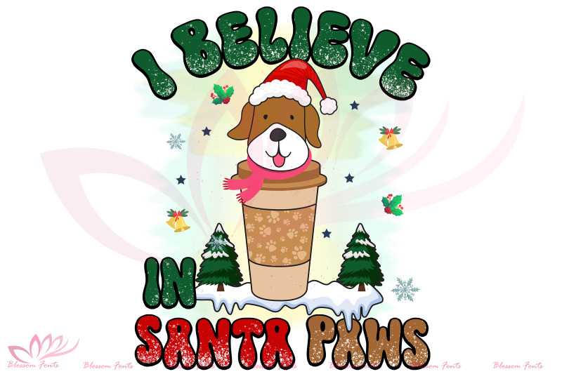 i-believe-in-santa-paws-sublimation