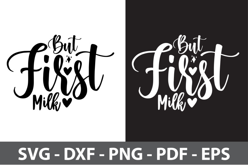 but-first-milk-cc-svg