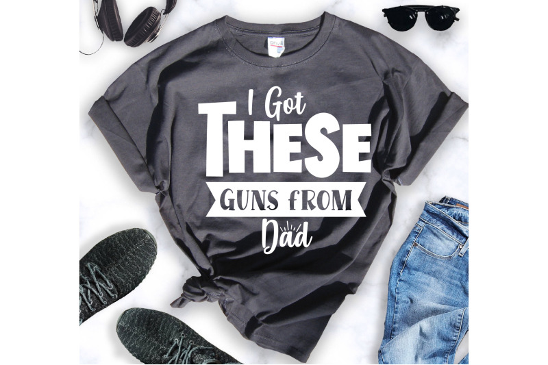 i-got-these-guns-from-dad-vc-svg