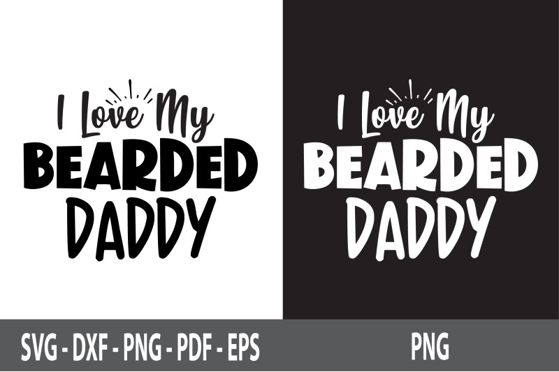 i-love-my-bearded-daddy-z-svg