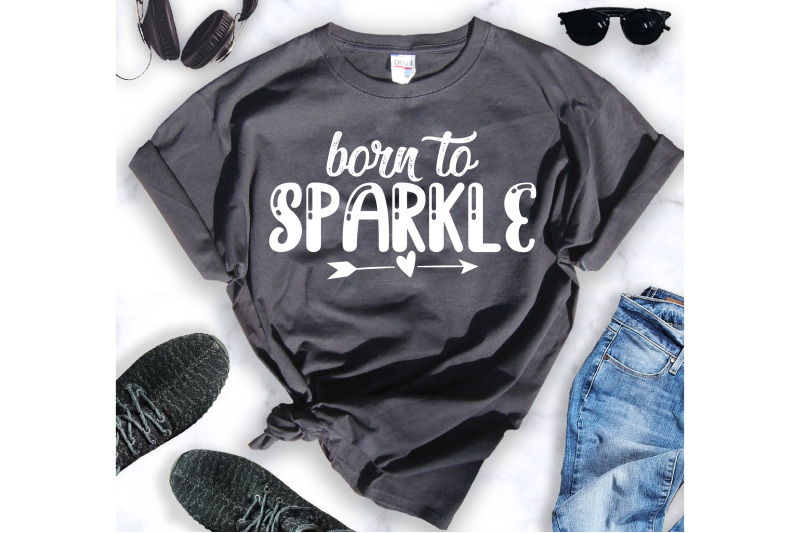 born-to-sparkle-svg