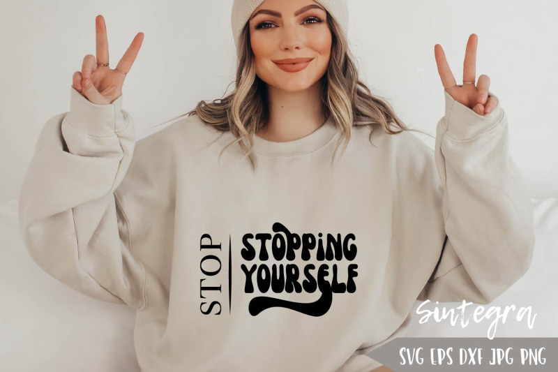 stop-stopping-yourself-svg-positive-svg