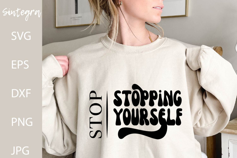 stop-stopping-yourself-svg-positive-svg