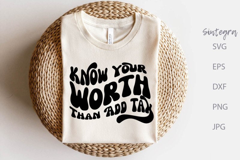 know-your-worth-than-add-tax-svg-png