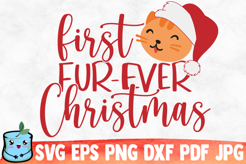 first-fur-ever-christmas-svg-cut-file