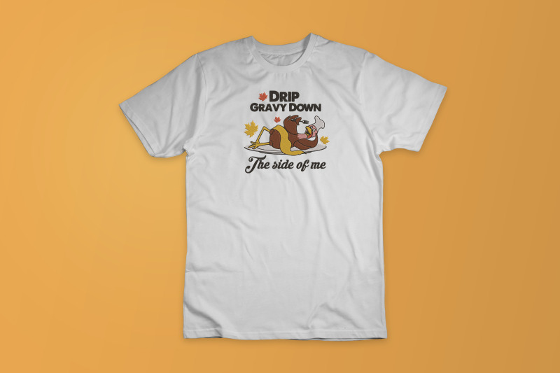 drip-gravy-down-the-side-of-me-turkey-thanksgiving-embroidery