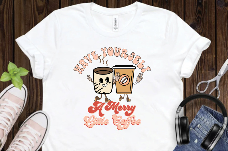 have-yourself-a-merry-little-coffee-png-sublimation