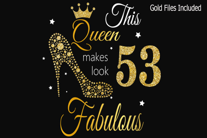 53rd-birthday-svg-queen-birthday-53-svg-gold-glitter-53-birthday-svg