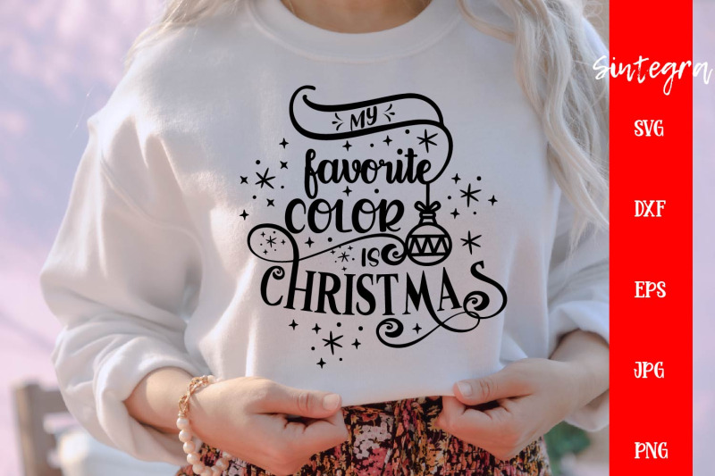 my-favorite-color-is-christmas-svg