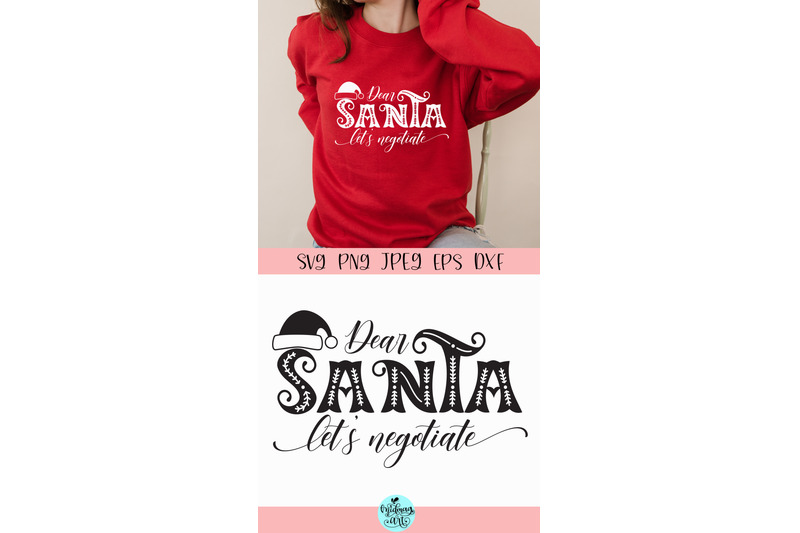 dear-santa-let-039-s-negotiate-svg-christmas-cut-file