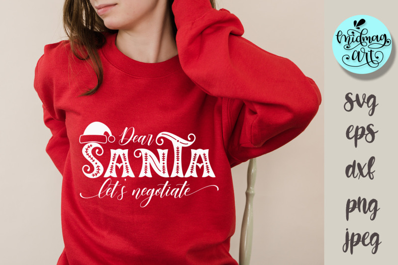 dear-santa-let-039-s-negotiate-svg-christmas-cut-file