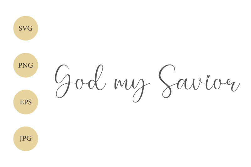 god-my-savior-svg-christian-svg-god-svg-religious-svg-baptism-svg