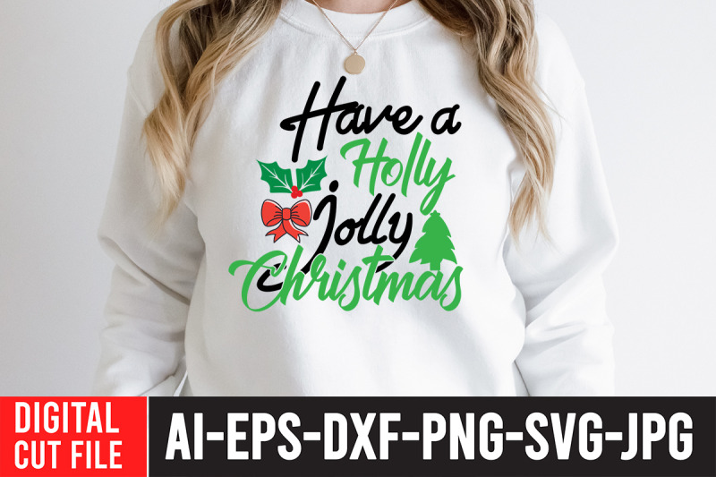 have-a-holly-jolly-christmas-svg-cut-file