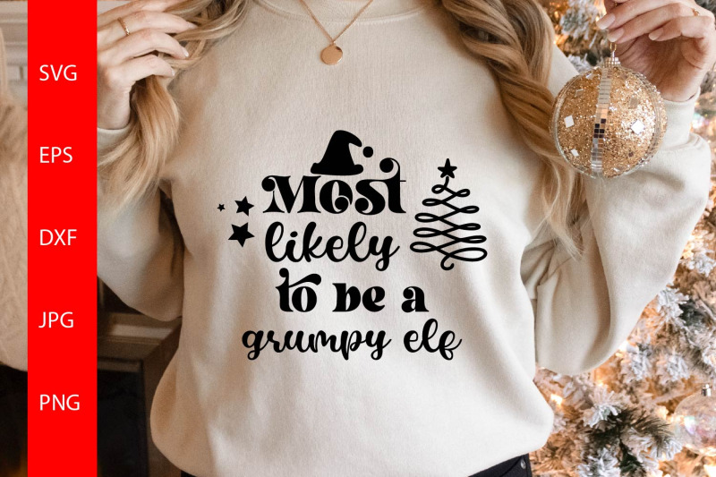 most-likely-to-be-a-grumpy-elf-svg