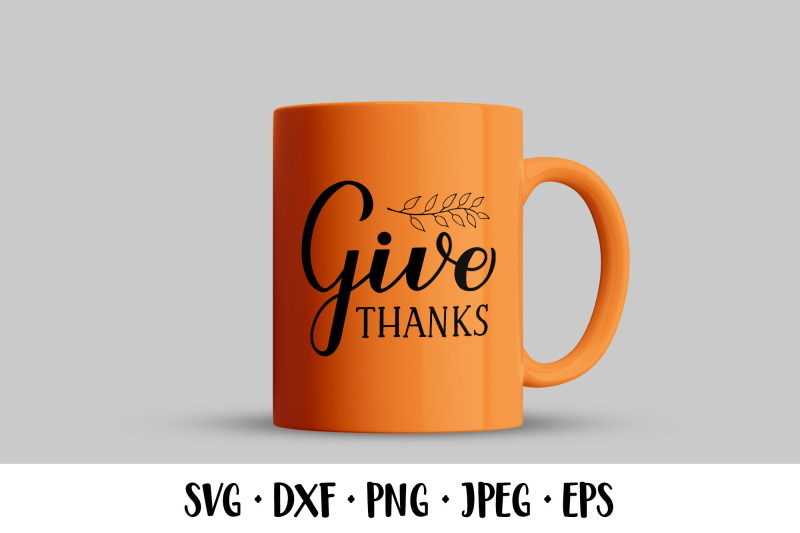 give-thanks-svg-thanksgiving-quote-thanksgiving-design