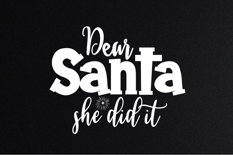 dear-santa-she-did-it