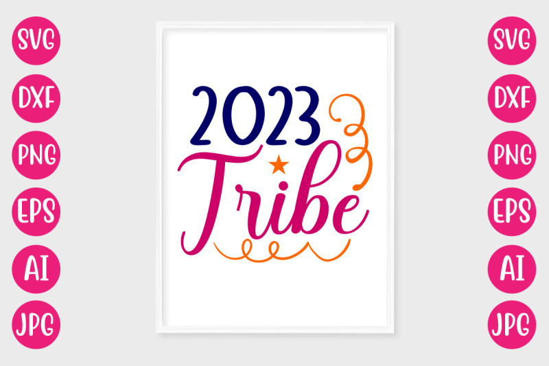 2023-tribe-svg-cut-file