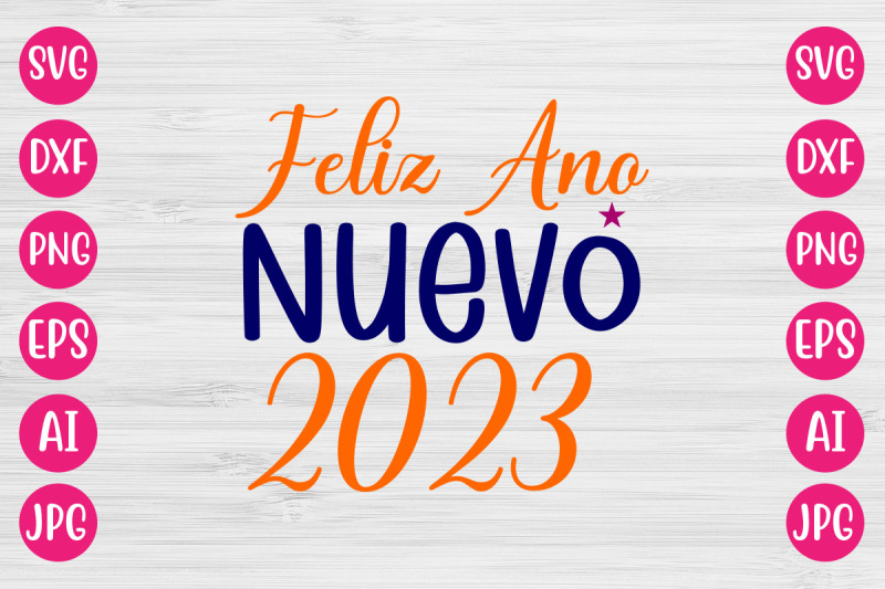 feliz-ano-nuevo-2023-svg-cut-file