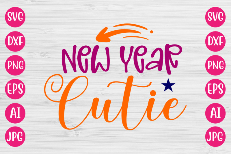 new-year-cutie-svg-cut-file