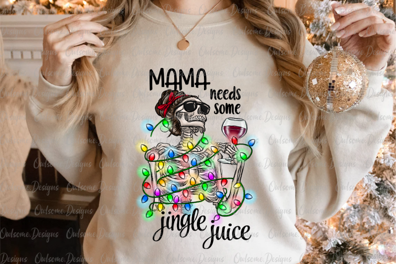 mama-needs-some-jingle-juice-png-christmas-sublimation