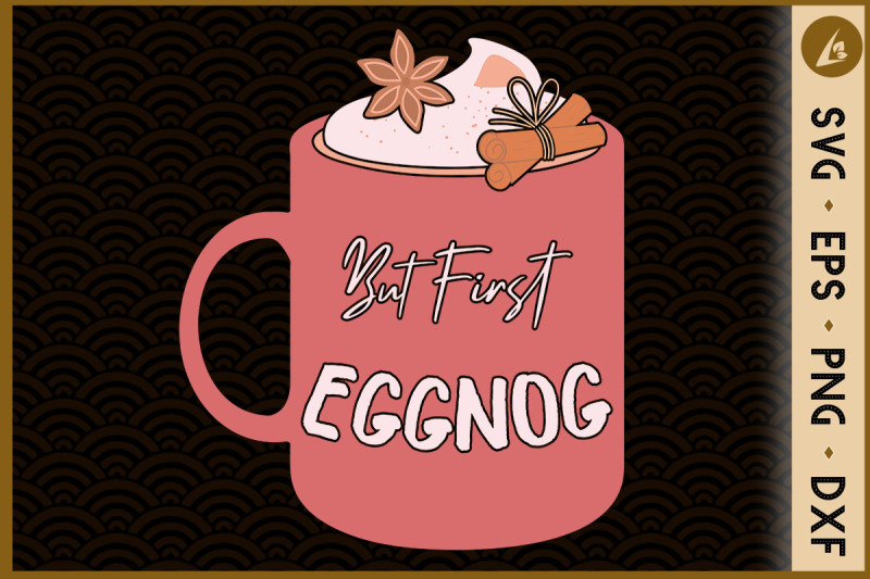 christmas-but-first-eggnog