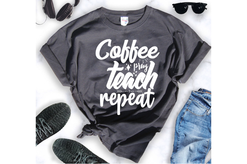 coffee-pray-teach-repeat-svg