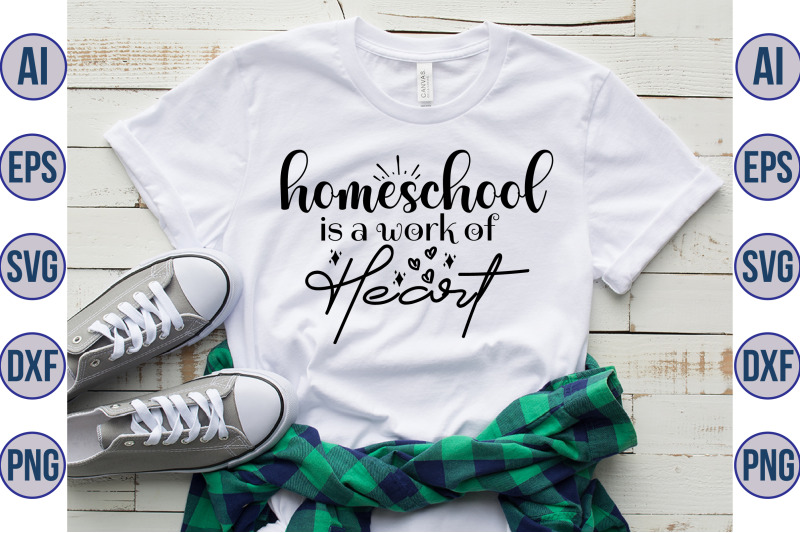 homeschool-is-a-work-of-heart-svg