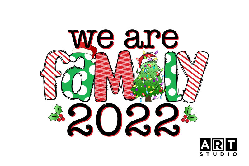 we-are-family-2022-png-christmas-sublimation-png