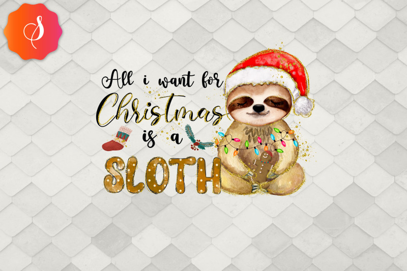 all-i-want-for-christmas-is-sloth