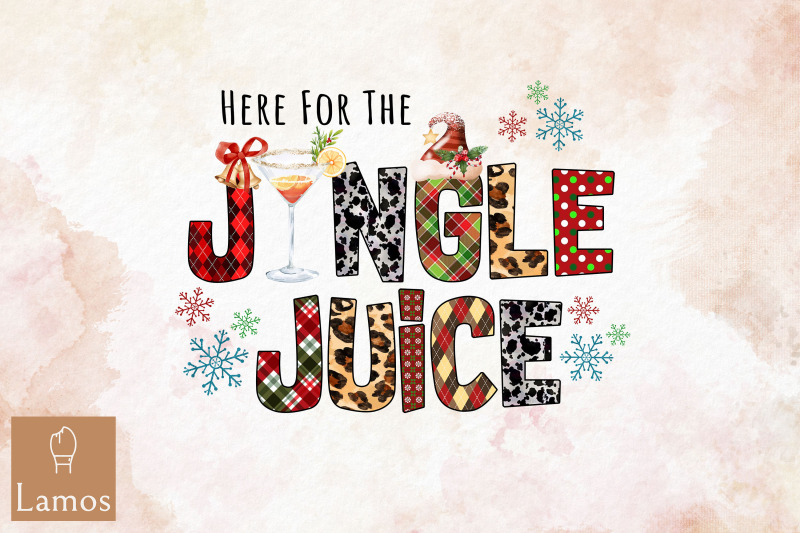 here-for-the-jingle-juice-christmas