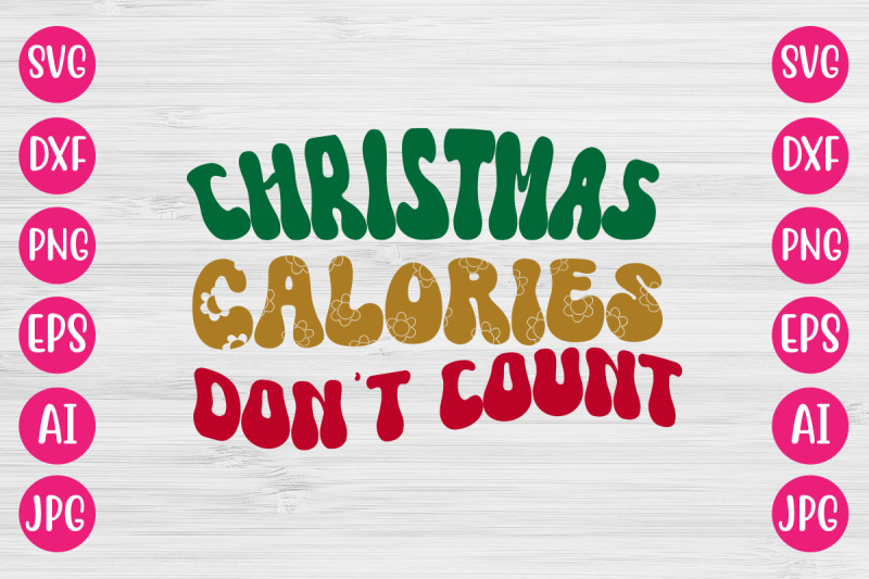 christmas-calories-don-039-t-count-svg-retro-design