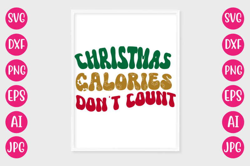 christmas-calories-don-039-t-count-svg-retro-design