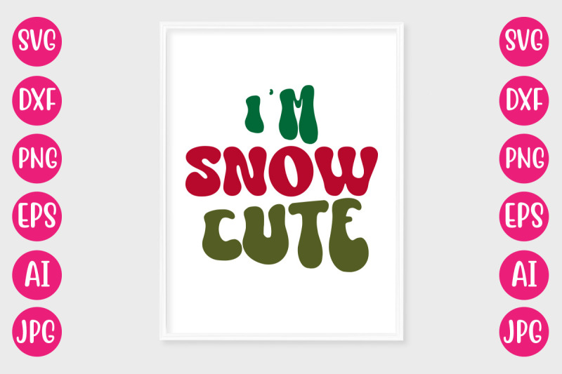 i-039-m-snow-cute-svg-retro-design