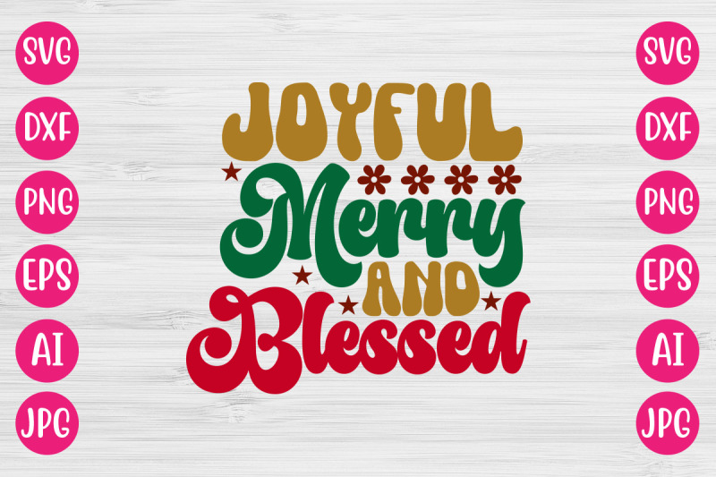 joyful-merry-and-blessed-svg-retro-design